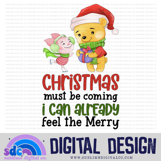 I Can Feel the Merry • Honey Bear • Instant Download • Sublimation Design