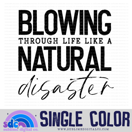 Natural Disaster • Single Color • Instant Download • Sublimation Design