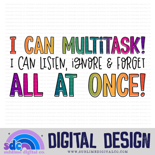 Multitask • Neurodivergent • Instant Download • Sublimation Design