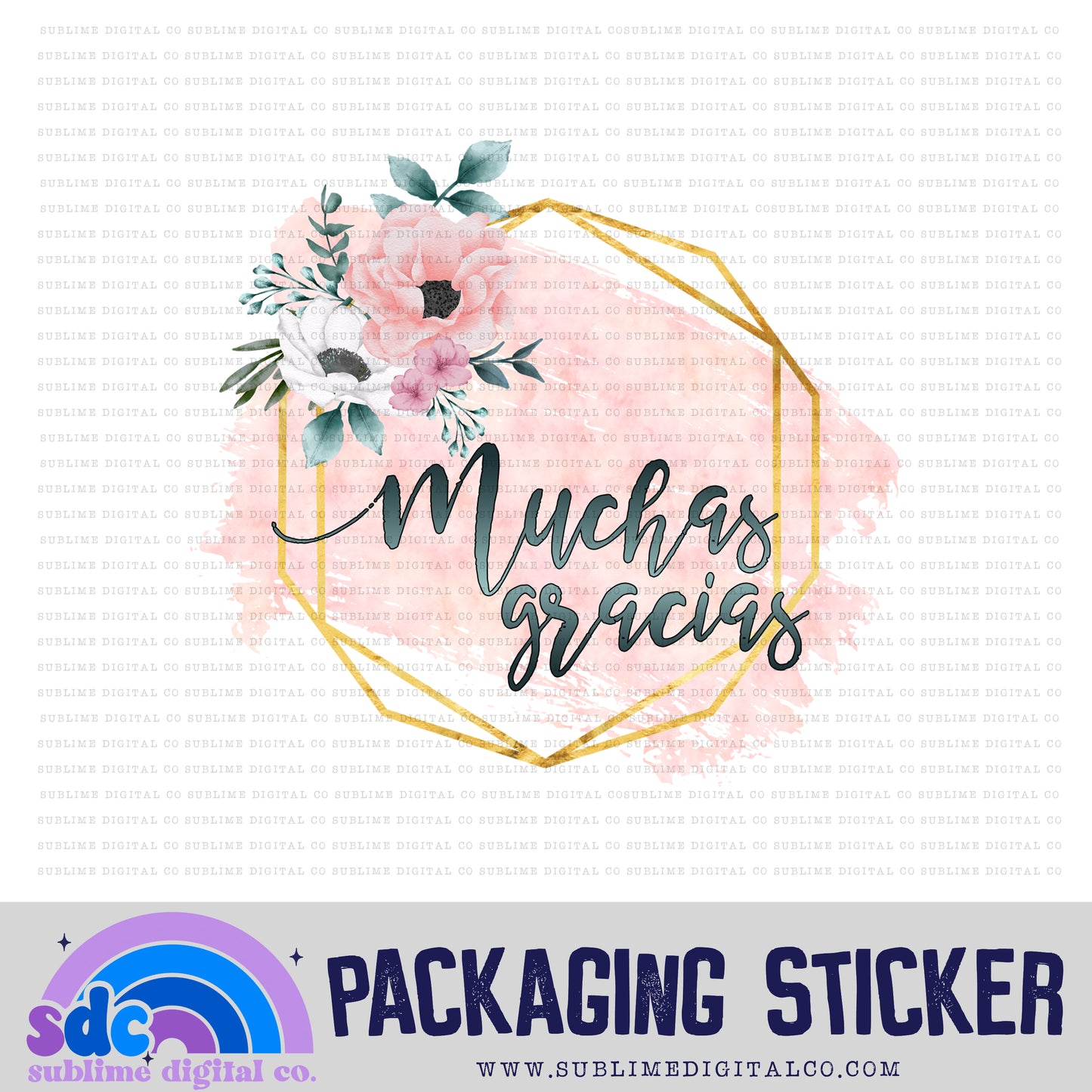Muchas Gracias - Floral | Small Business Stickers | Digital Download | PNG File