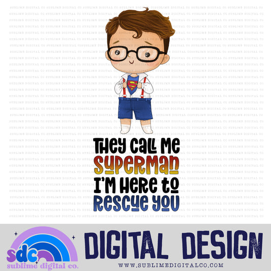 Here to Rescue You • Baby Heroes • Instant Download • Sublimation Design