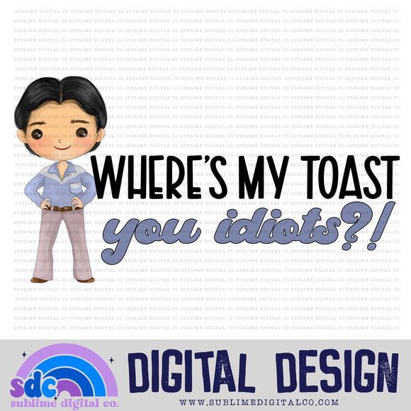 Where's My Toast • Retro Gang • Instant Download • Sublimation Design