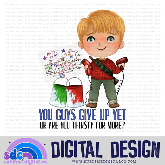 Give Up Yet • Christmas Alone • Instant Download • Sublimation Design