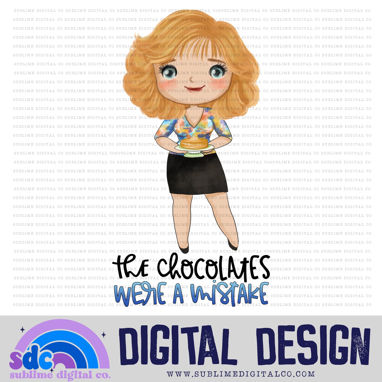 The Chocolates • Creek • Instant Download • Sublimation Design