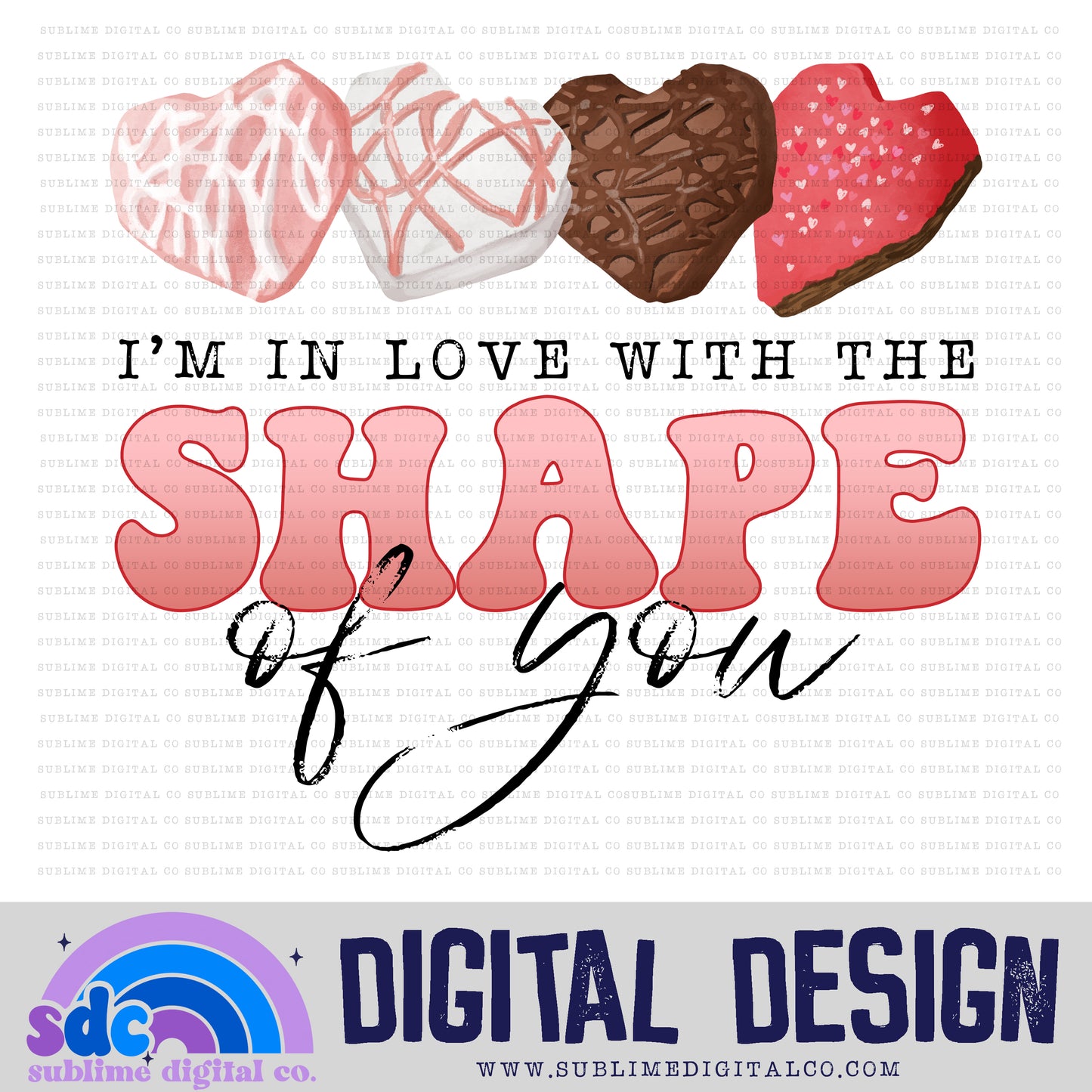 Shape of You | Valentine's Day | Sublimation Design | Instant Download | PNG File