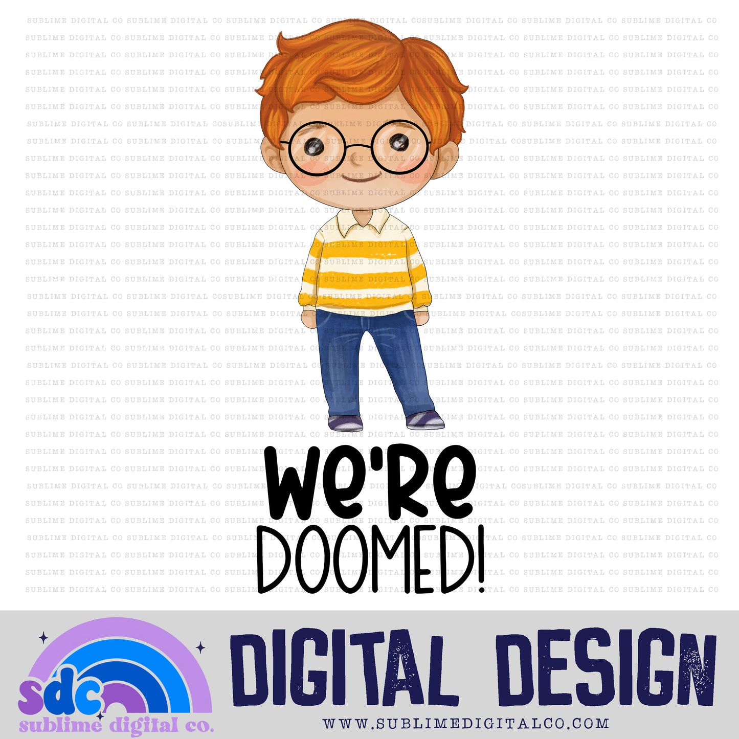 We're Doomed! • School Bus • Instant Download • Sublimation Design