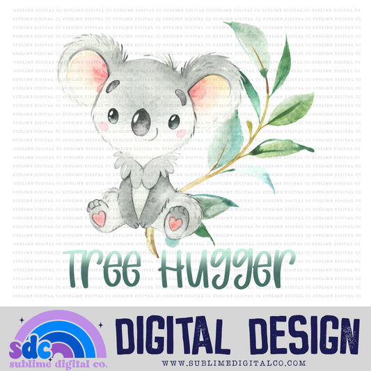 Tree Hugger • Instant Download • Sublimation Design