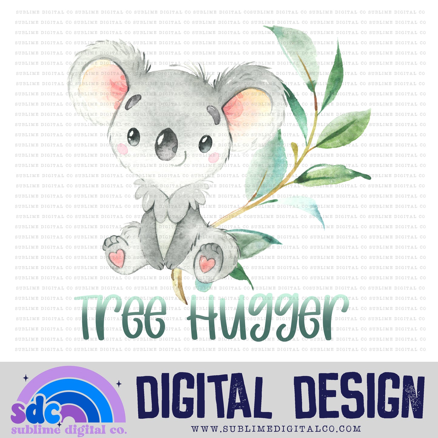 Tree Hugger • Instant Download • Sublimation Design