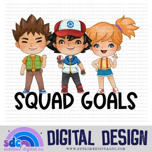 Squad Goals • Mythical Creatures • Instant Download • Sublimation Design
