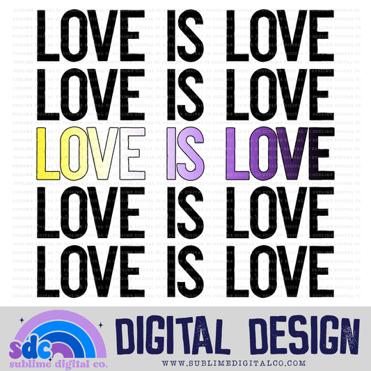 Love is Love - Non Binary • Pride • Instant Download • Sublimation Design