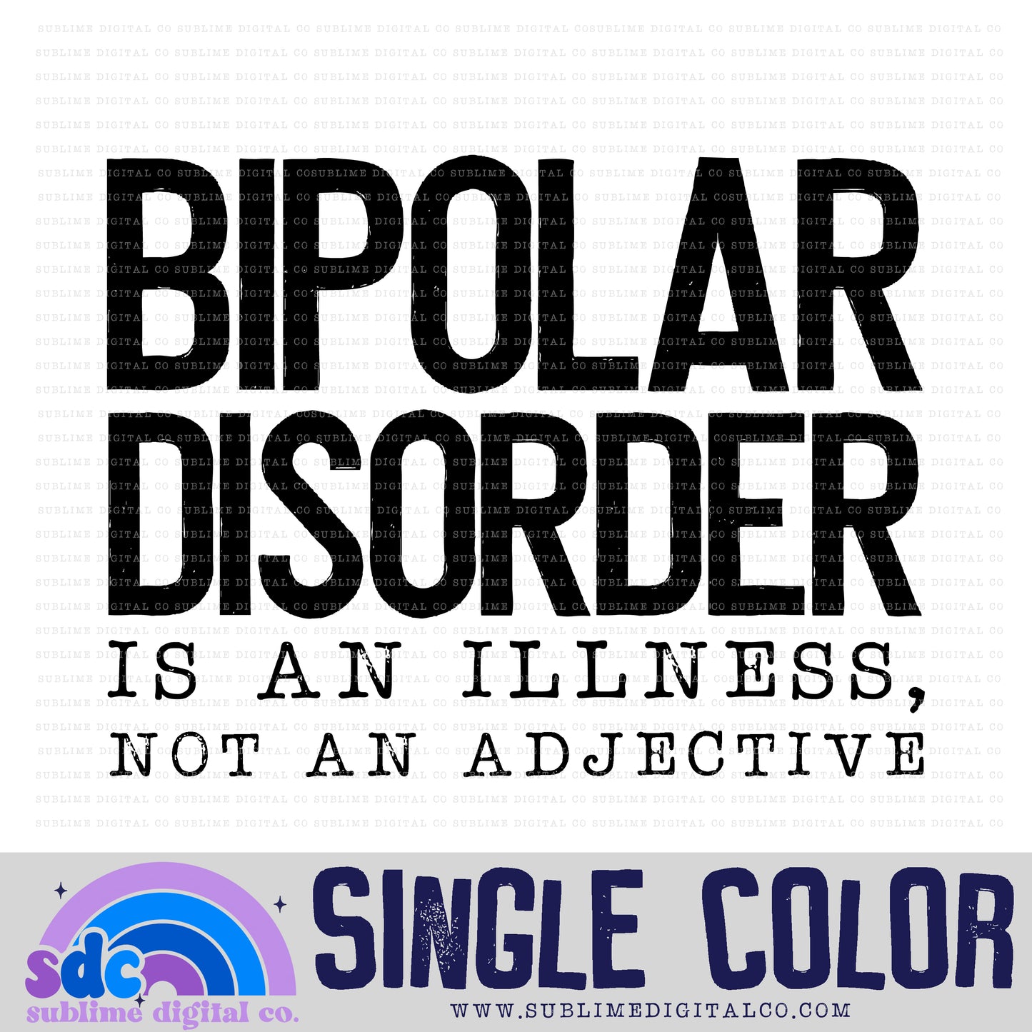 Bipolar Disorder • Single Color • Mental Health Awareness • Instant Download • Sublimation Design