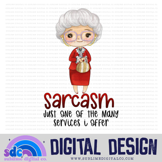 Sarcasm • Old Friends • Instant Download • Sublimation Design
