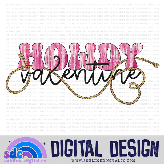 Howdy Valentine • Valentine’s Day • Instant Download • Sublimation Design