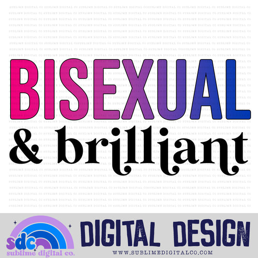 Bisexual & Brilliant • Pride • Instant Download • Sublimation Design