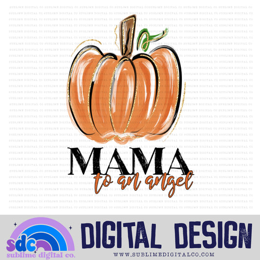 Mama to an Angel - Orange • Pregnancy & Infant Loss • Awareness • Digital Design • Instant Download • Sublimation