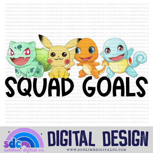 Squad Goals 2 • Mythical Creatures • Instant Download • Sublimation Design