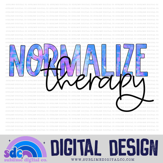 Normalize Therapy • Mental Health Awareness • Instant Download • Sublimation Design