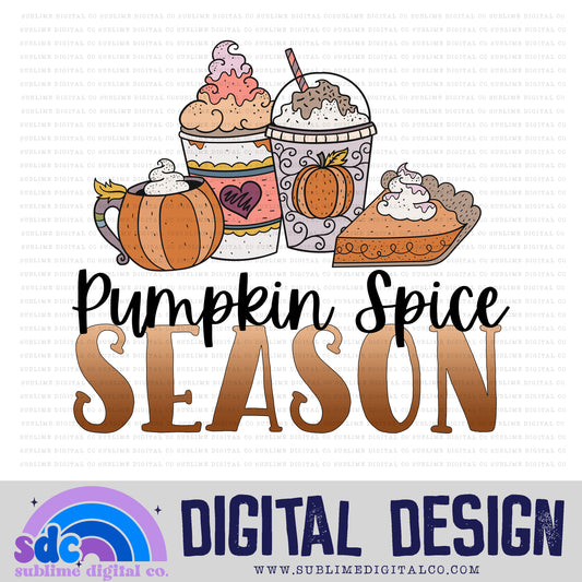 Pumpkin Spice Season • Instant Download • Sublimation Design