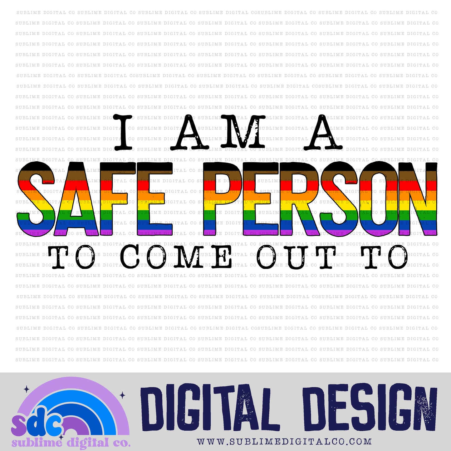Safe Person • Pride • Instant Download • Sublimation Design