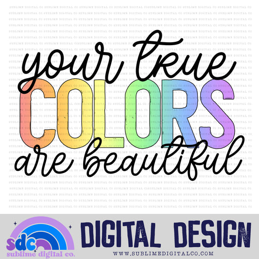 True Colors • Pride • Instant Download • Sublimation Design