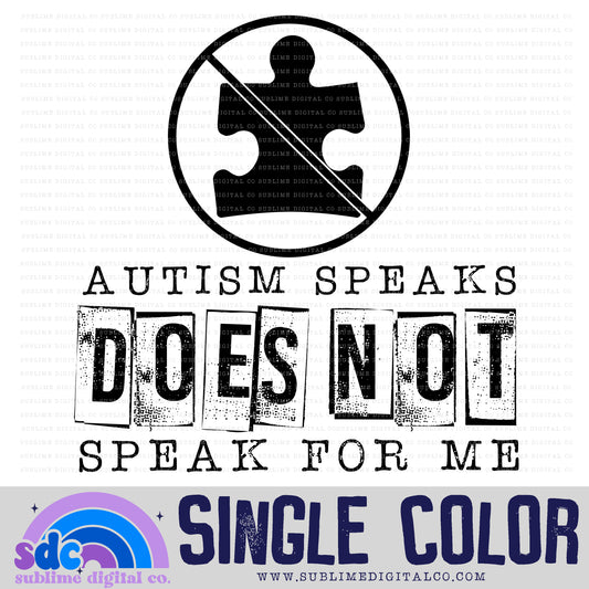 Does Not Speak For Me • Single Color • Neurodivergent • Instant Download • Sublimation Design