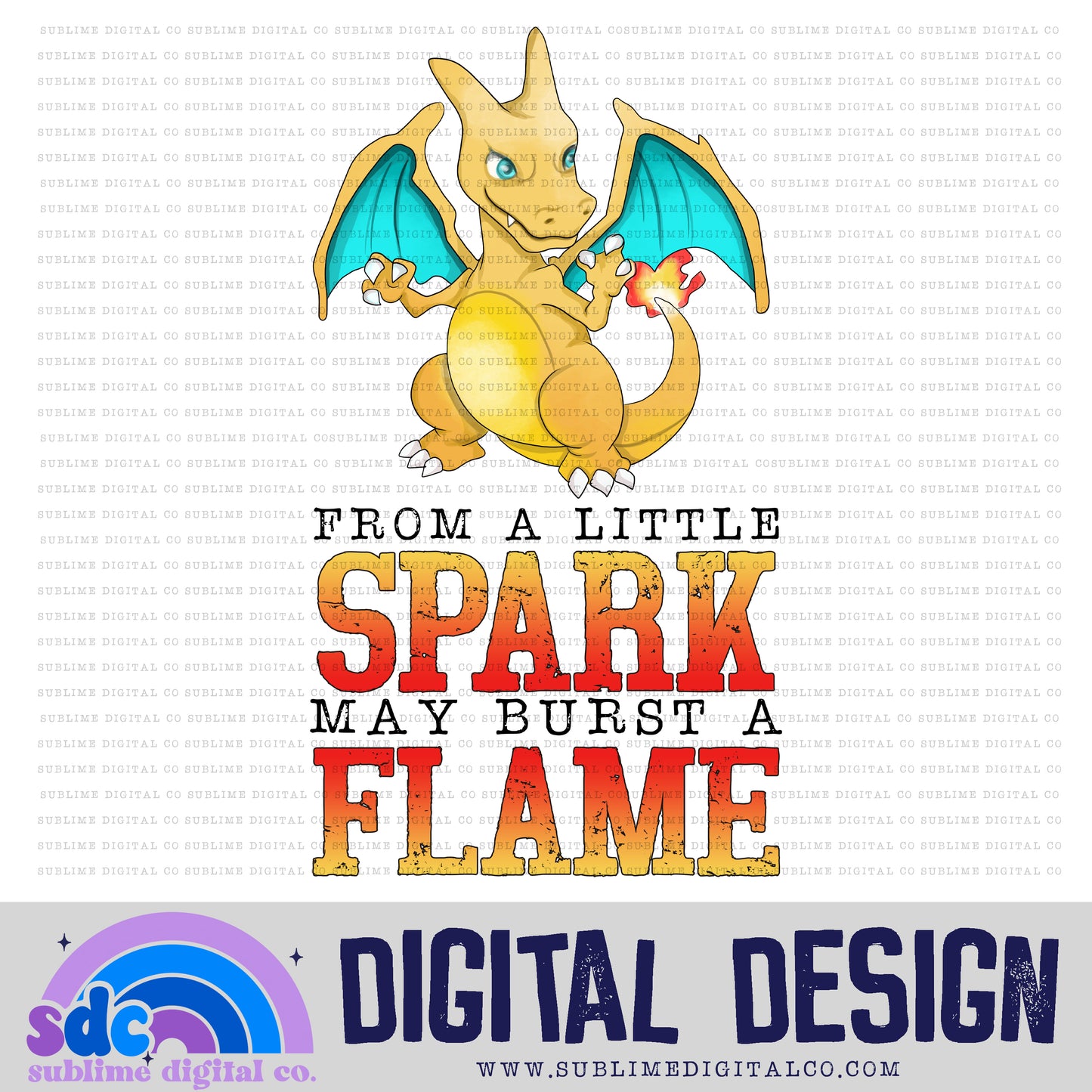 From a Little Spark • Mythical Creatures • Instant Download • Sublimation Design