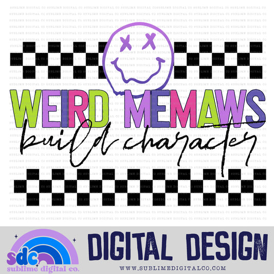 Weird Memaws Build Character - Pink/Purple • Mama • Instant Download • Sublimation Design