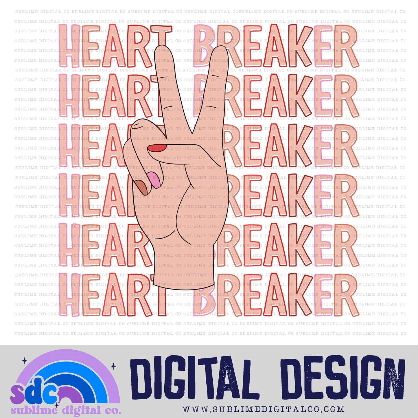 Heartbreaker • Valentine’s Day • Instant Download • Sublimation Design