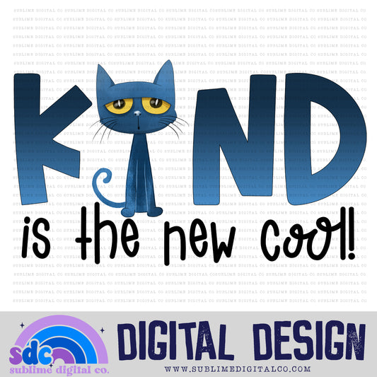 Kind • Blue Cat • Instant Download • Sublimation Design