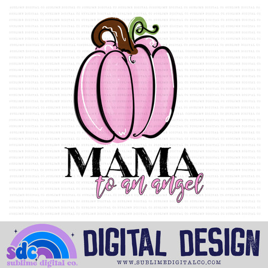 Mama to an Angel - Pink • Pregnancy & Infant Loss • Awareness • Digital Design • Instant Download • Sublimation