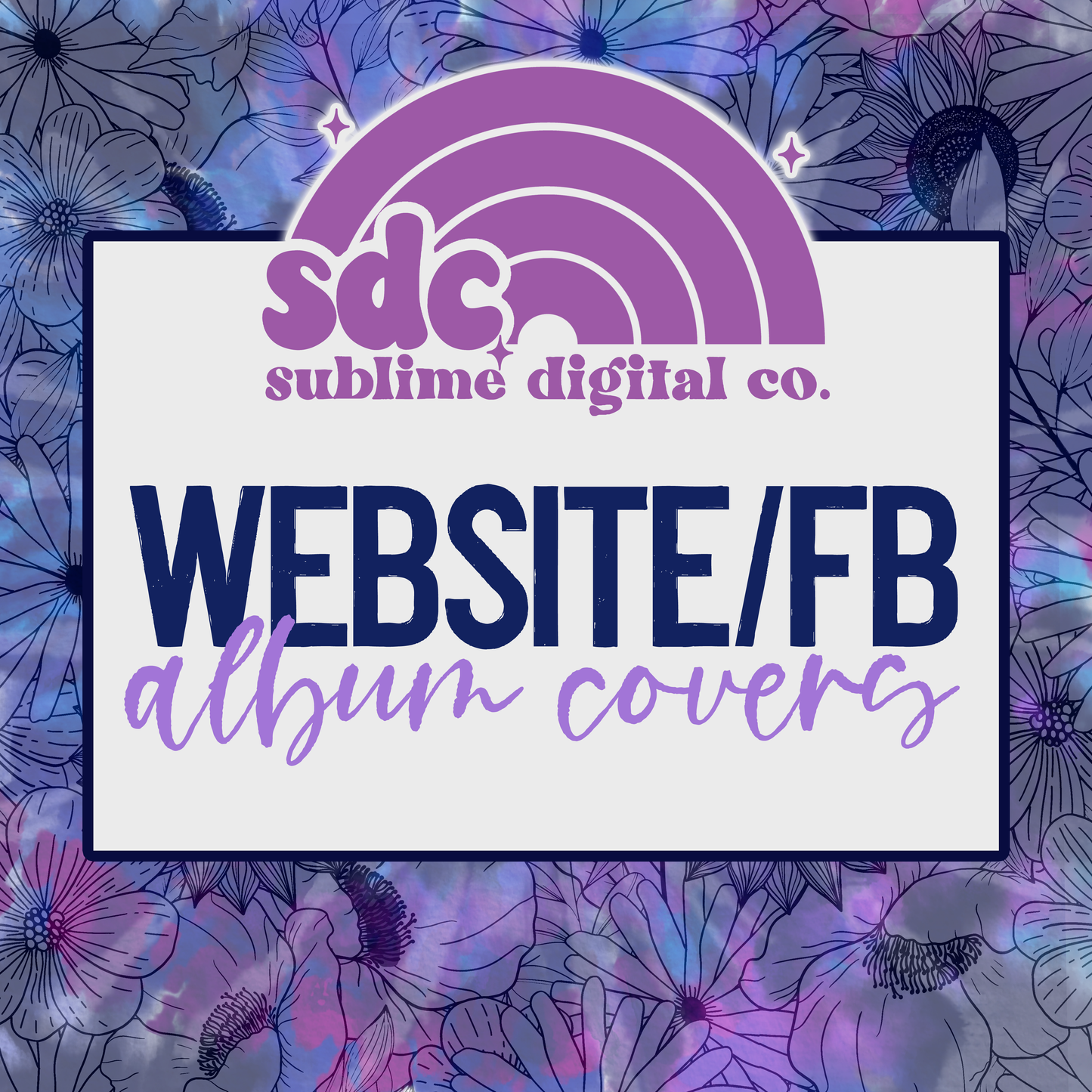 Website/Facebook Album Covers • Business Branding • Custom Digital Designs